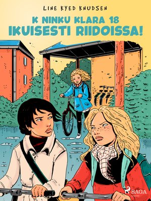cover image of K niinku Klara 18--Ikuisesti riidoissa!